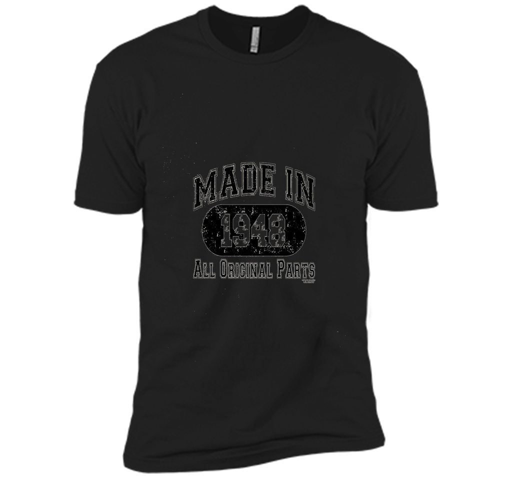 Made In 1948 All Original Parts Funny Birthday T-Shirt