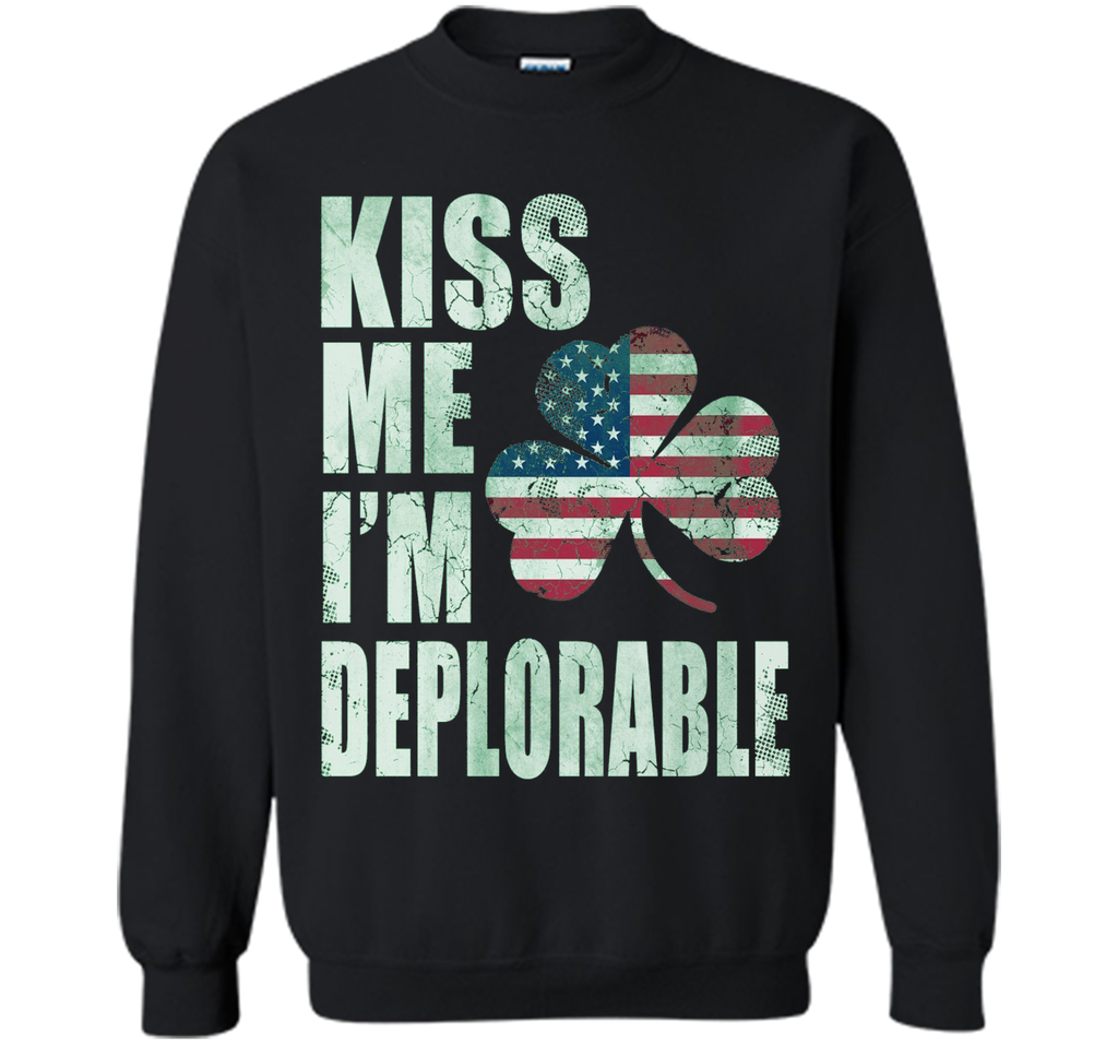 Kiss Me Im Deplorable Shirt