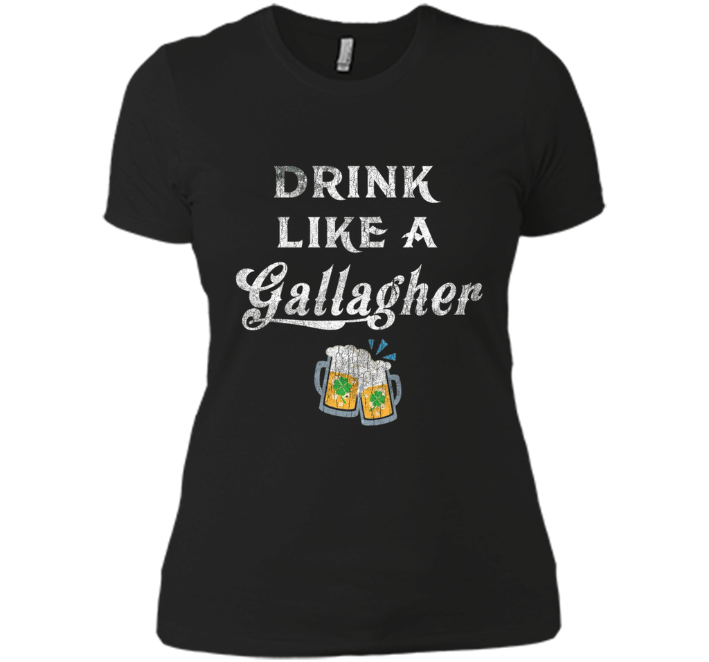 Drink Like a Gallagher St. Patty's Day Funny Ireland Tee IRL