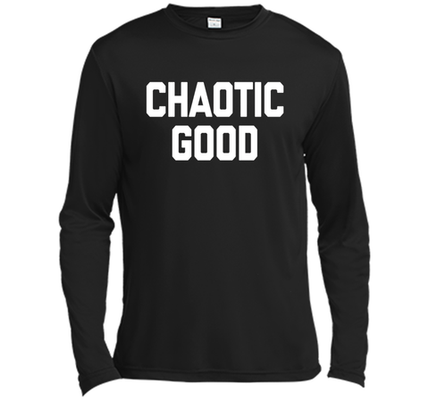 Chaotic Good T-Shirt funny saying sarcastic novelty humor
