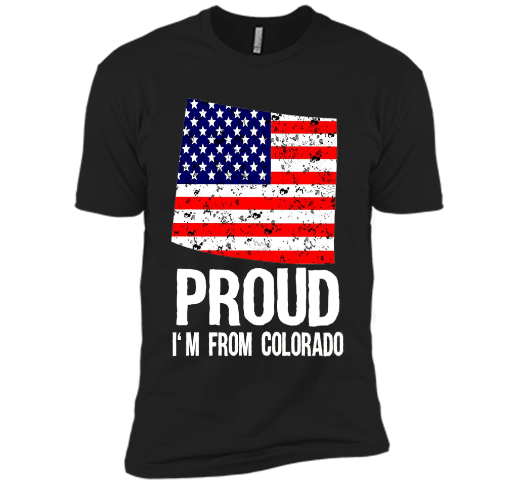 Proud of Colorado  -US flag Independence day Tshirt