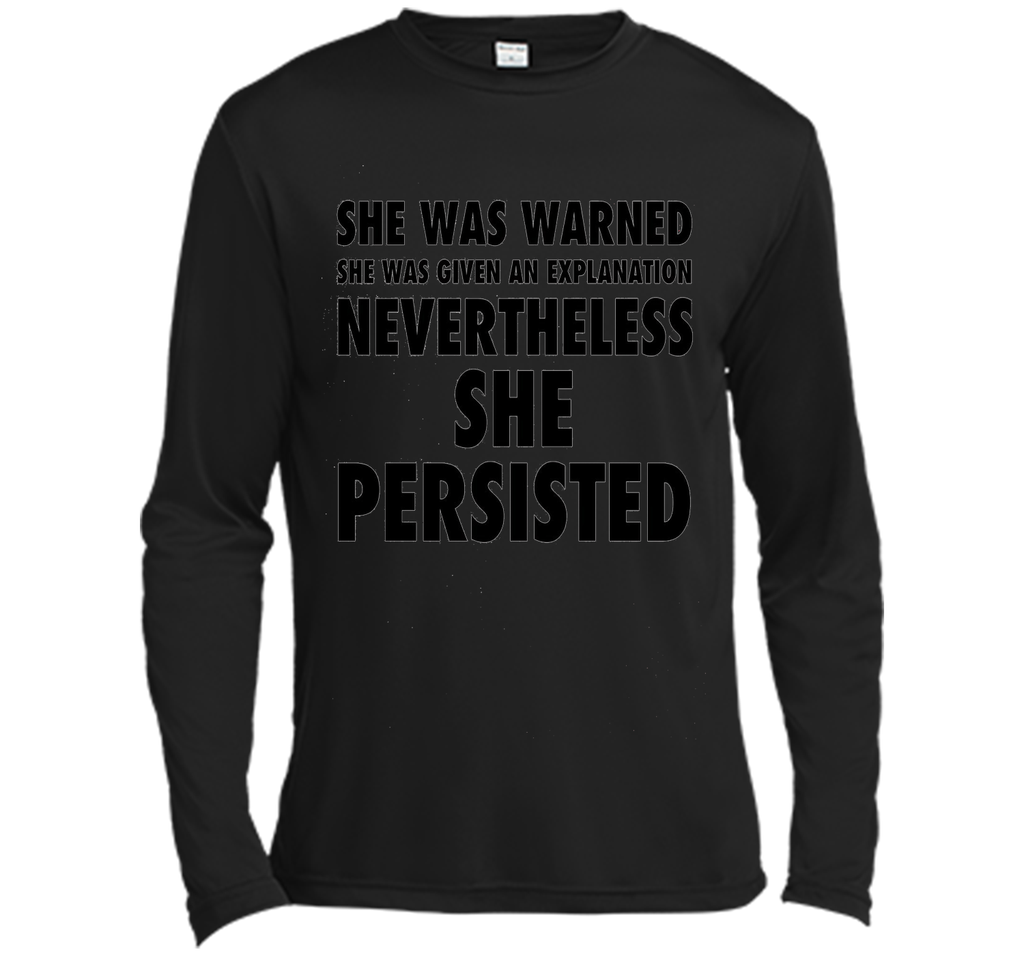 She Was Warned Nevertheless She Persisted Tee Shirt (1)