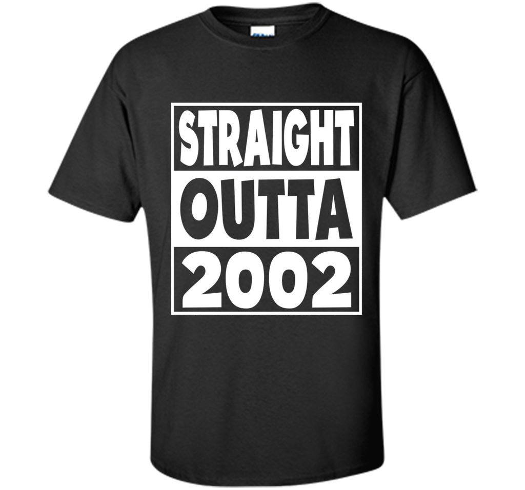15th Birthday Gift T-Shirt Straight Outta 2002