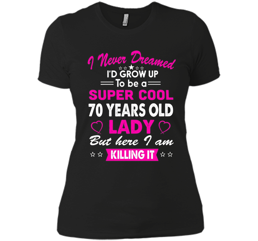 70 Years Old Women's T-Shirt Birthday Gift Born in 1946