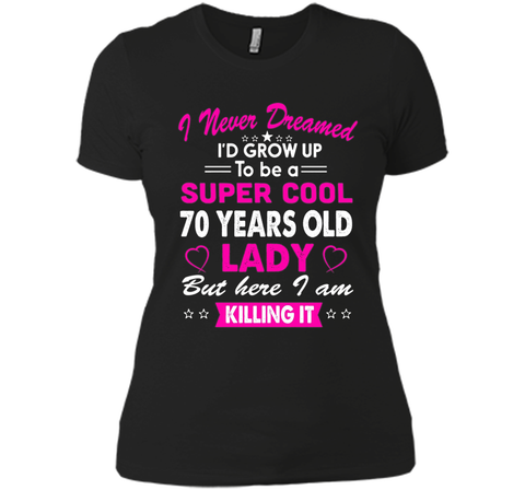 70 Years Old Women's T-Shirt Birthday Gift Born in 1946