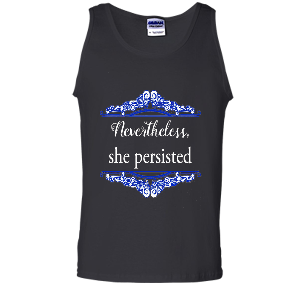 Feminist Nevertheless She Persisted T- shirt
