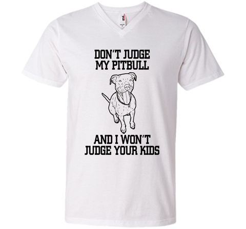 Cool Don't Judge My Pitbull Animal Owner Gifts T-Shirt