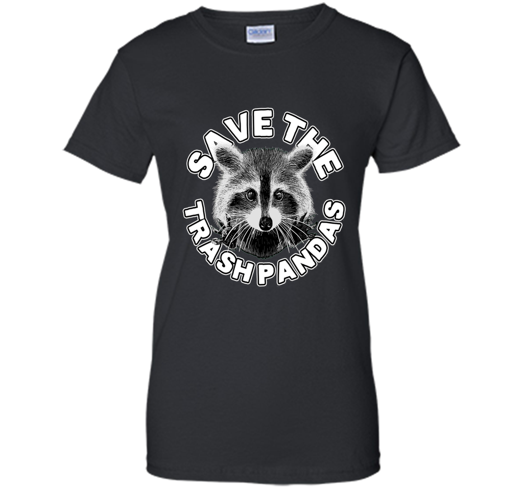 Save the Trash Pandas Raccoon Animal T-shirt