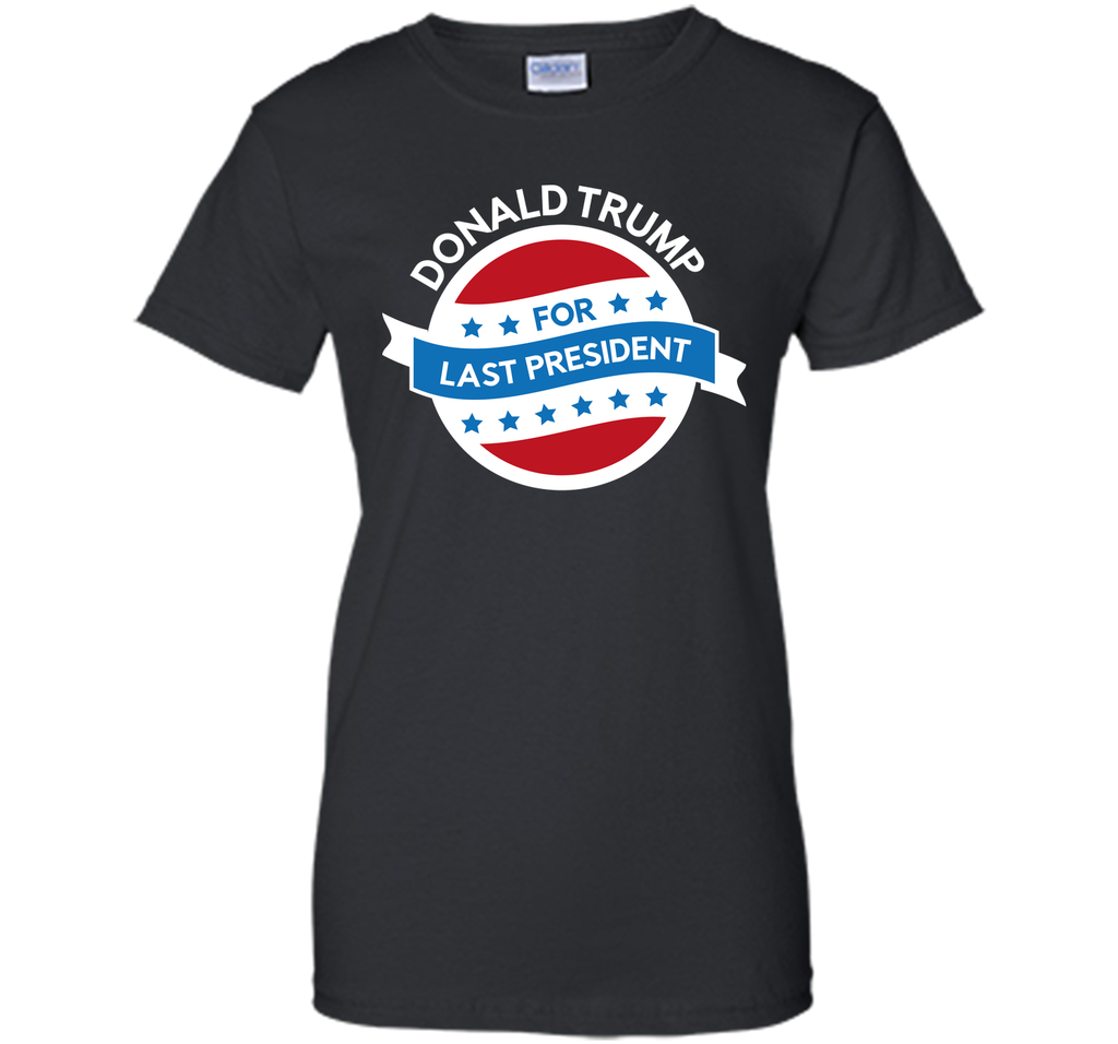 Last President T-Shirt