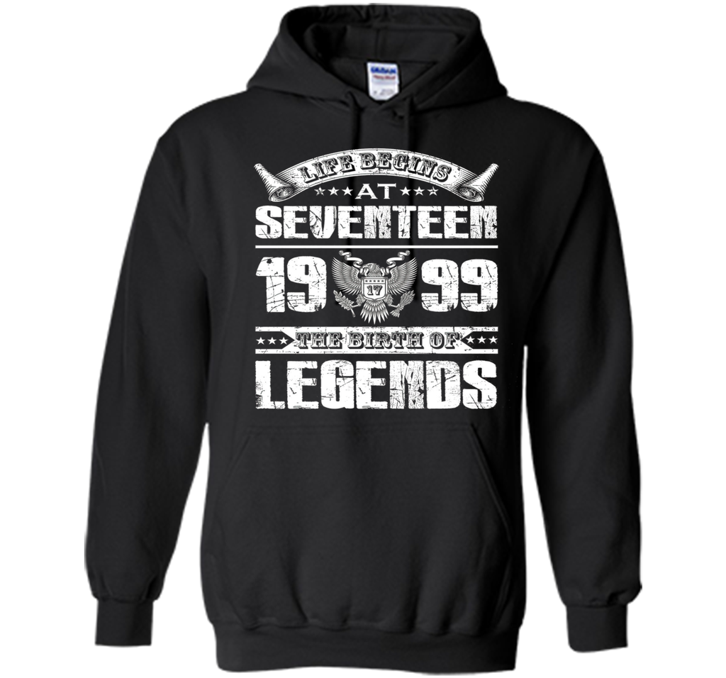 Life begins at 17, 1999 the birth of legends- 1999 T Shirt