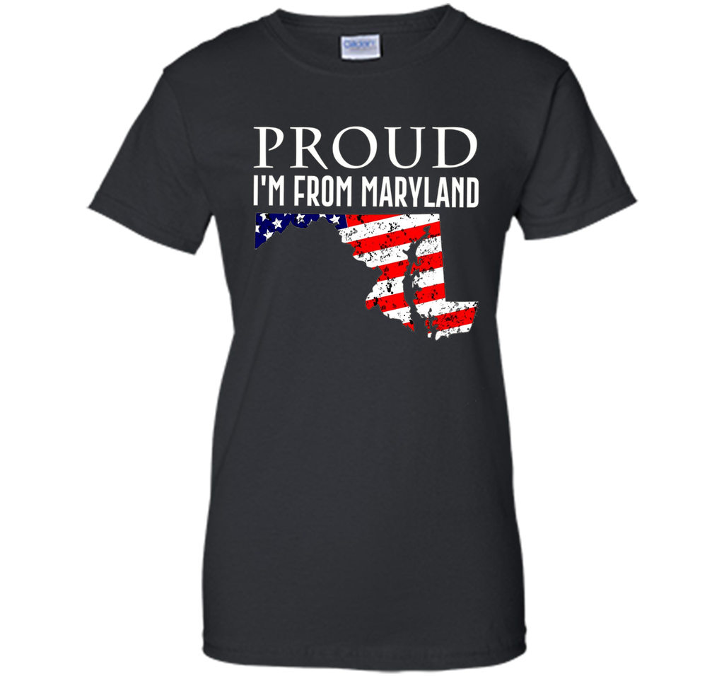 Proud of maryland-US flag Independence day Tshirt
