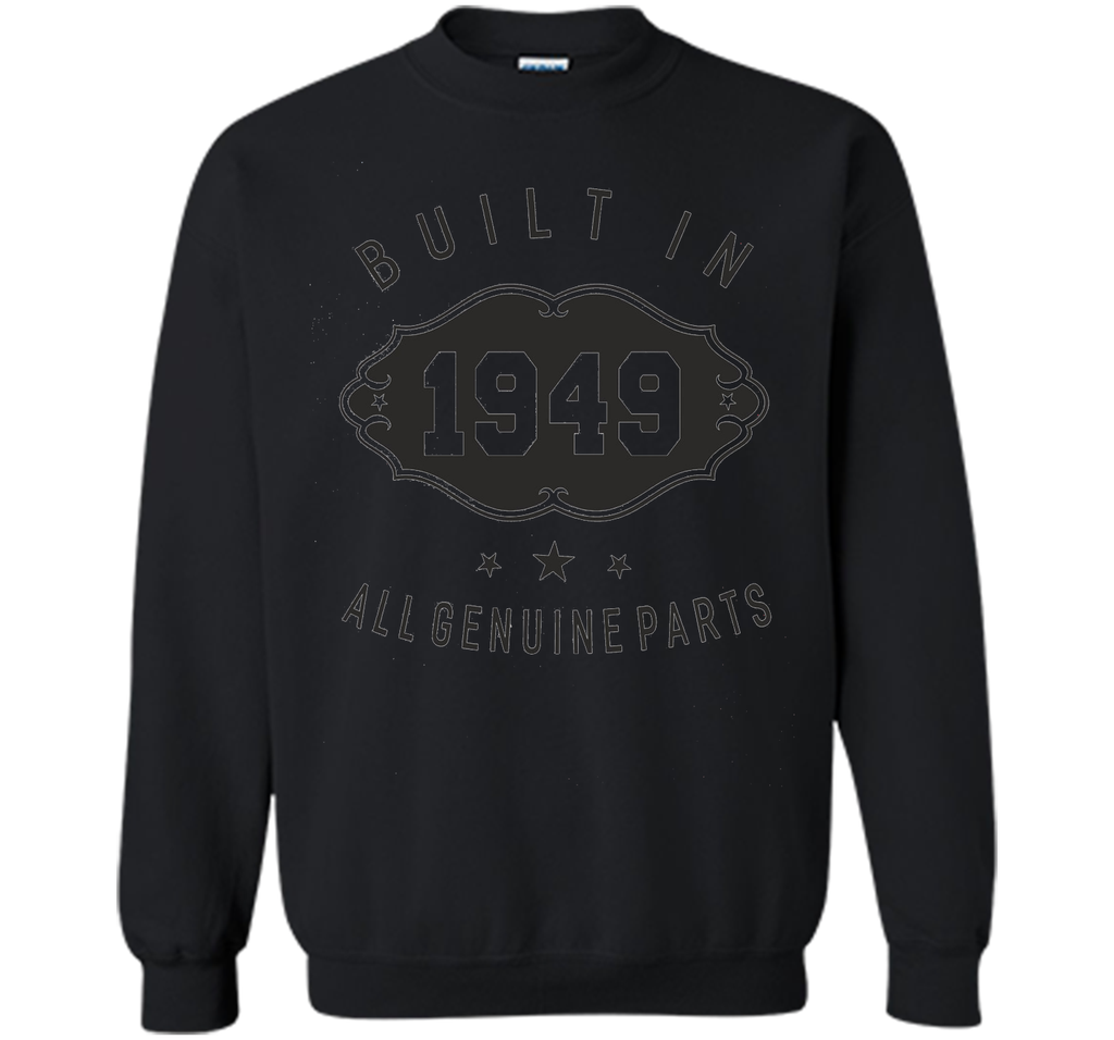 Built In 1949 All Genuine Parts Birthday Gift Unisex T-Shirt