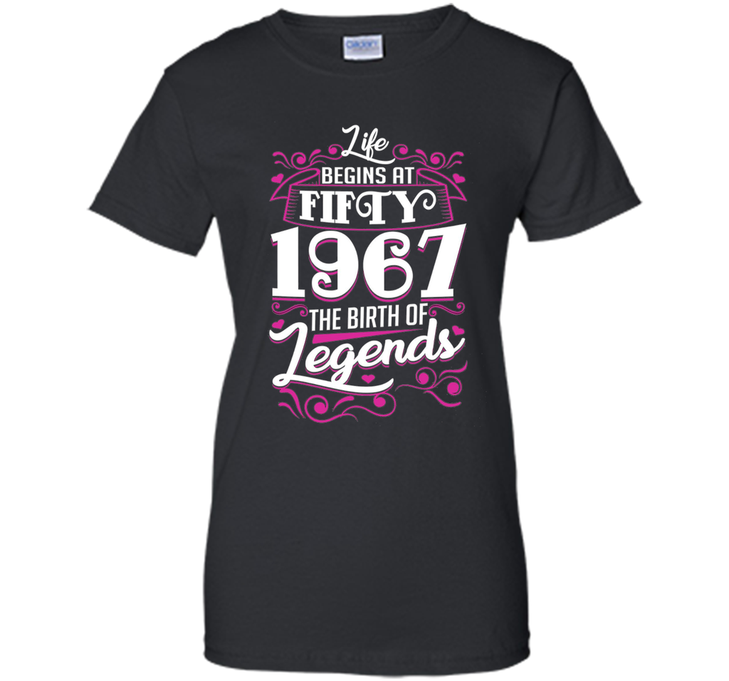 Life Begin At Fifty-1967 T Shirt