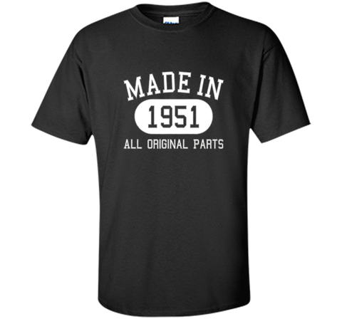 65th Birthday Gift Tee Shirt Made In 1951 (Fitted)