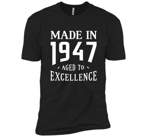 Birthday Gifts Idea Made In 1947 Aged To Excellence T-shirt