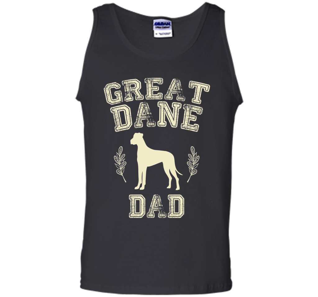 Great Dane Dad Shirt Father's Day Dog Lover Gifts for Him