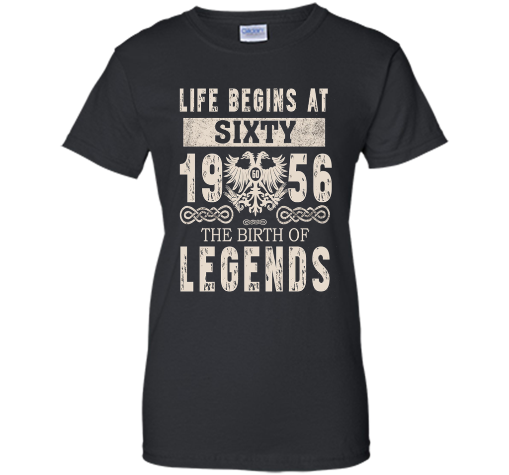 60th Birthday Gift Life Begins At Sixty The Birth Of Legends