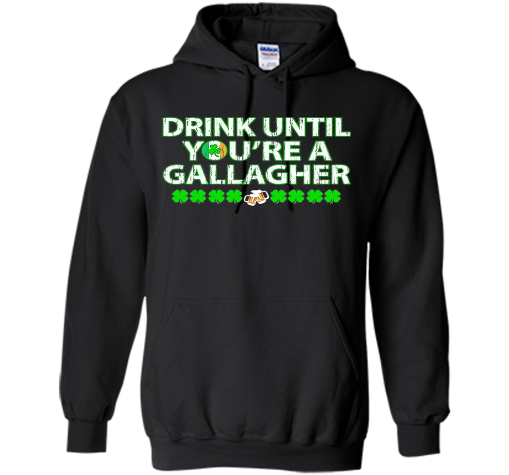 Irish Tshirt - Drink until you're a gallagher Tshirts