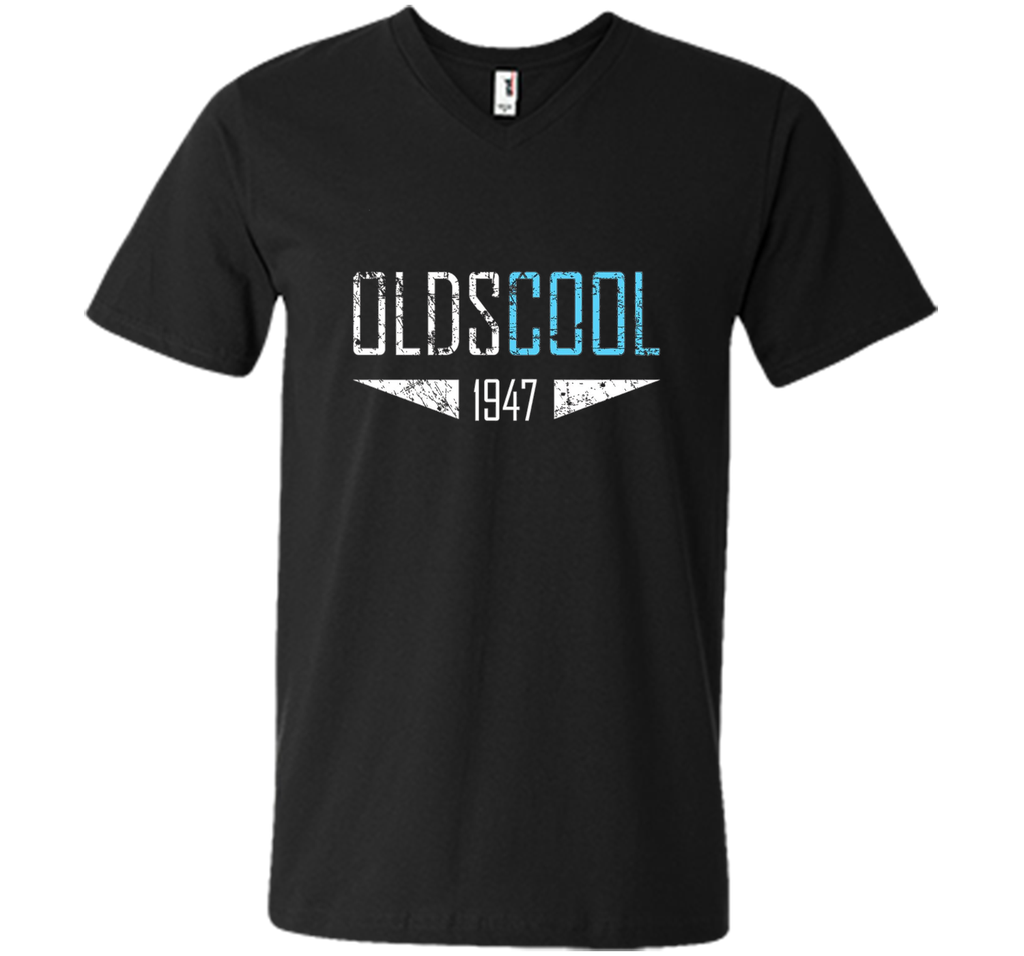 Oldscool 1947 Shirt Funny 70th Birthday Gift Idea Old School