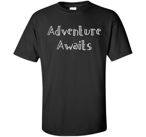 Adventure Awaits Motivational Hiking T Shirt