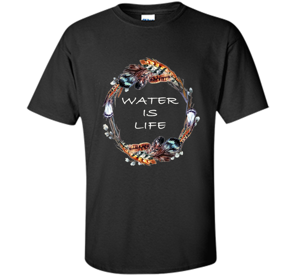 Standing Rock Water Is Life T-Shirt