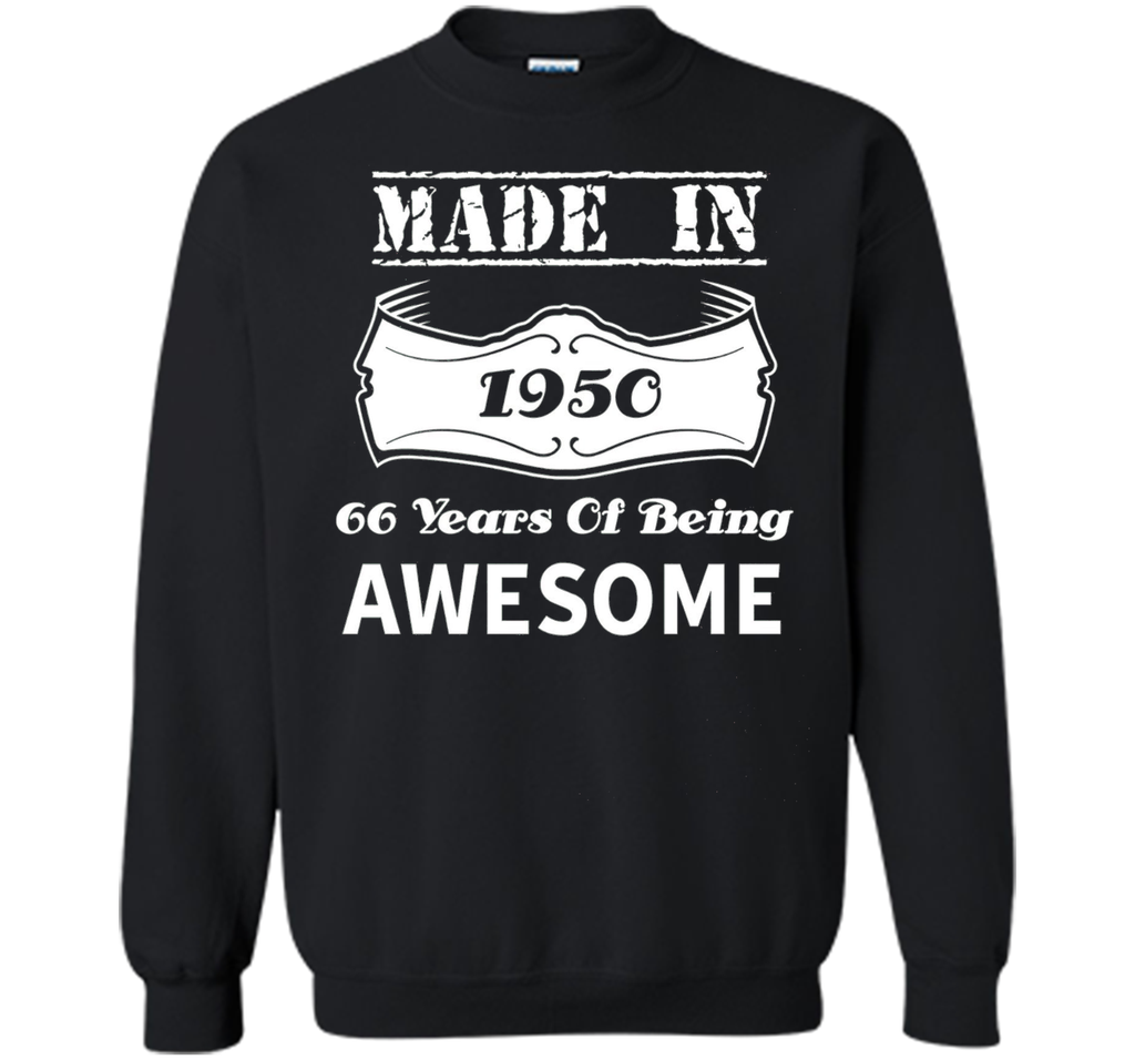 Made In 1950 66 Years Of Awesome Funny Birthday Gift Idea