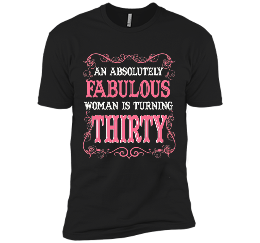 An Absolutely Fabulous Woman Is Turning Thirty - 1987 shirt