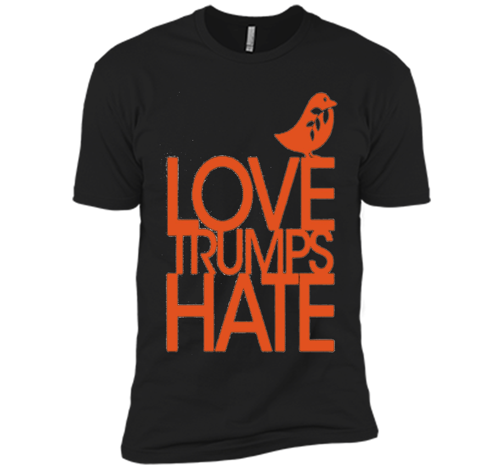 Love Trumps Hate Anti Donald Trump T Shirt