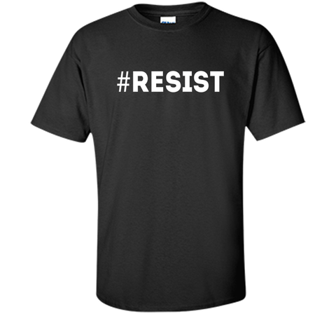 #RESIST T-Shirt