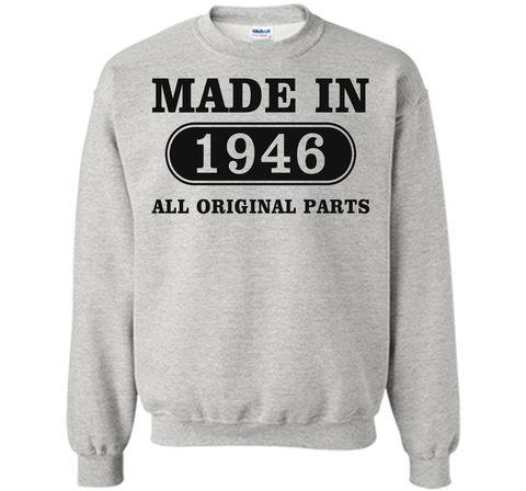70th Birthday Gift, Made in 1946 All Original Parts T-Shirt