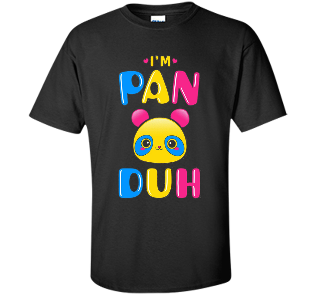 Pansexual Shirt Funny Gay Pride LGBT I'm Pan Duh Panda