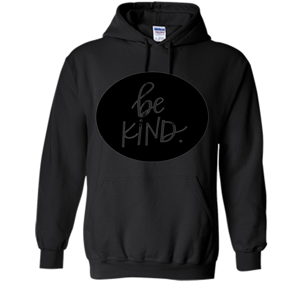 Positive Acts of Kindness Be KIND T-shirt, inspiring tee