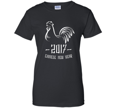 Chinese New Year T-Shirt - Year of The Rooster 2017 Shirt