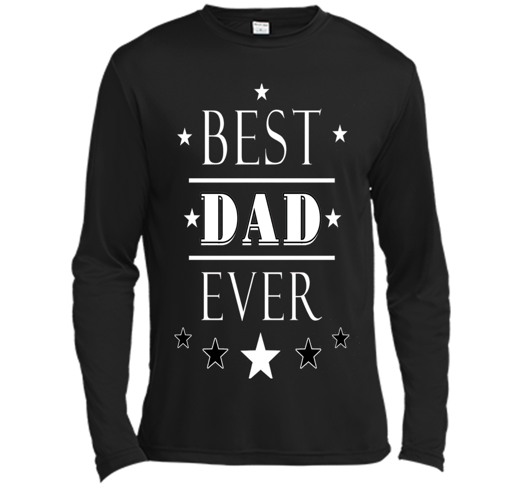 BEST DAD EVER T SHIRT FATHER' S DAY GIFT