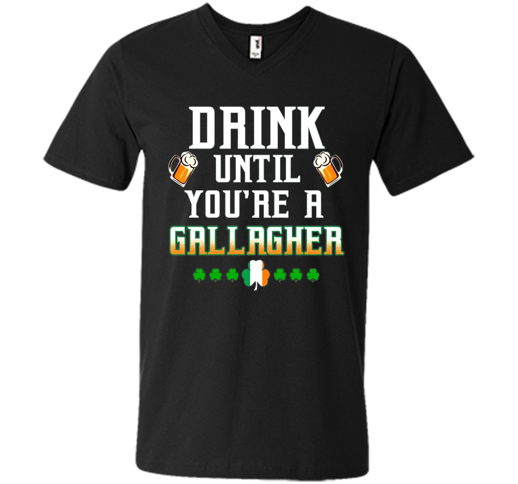 Irish Tshirt - Drink until you're a gallagher Tshirts