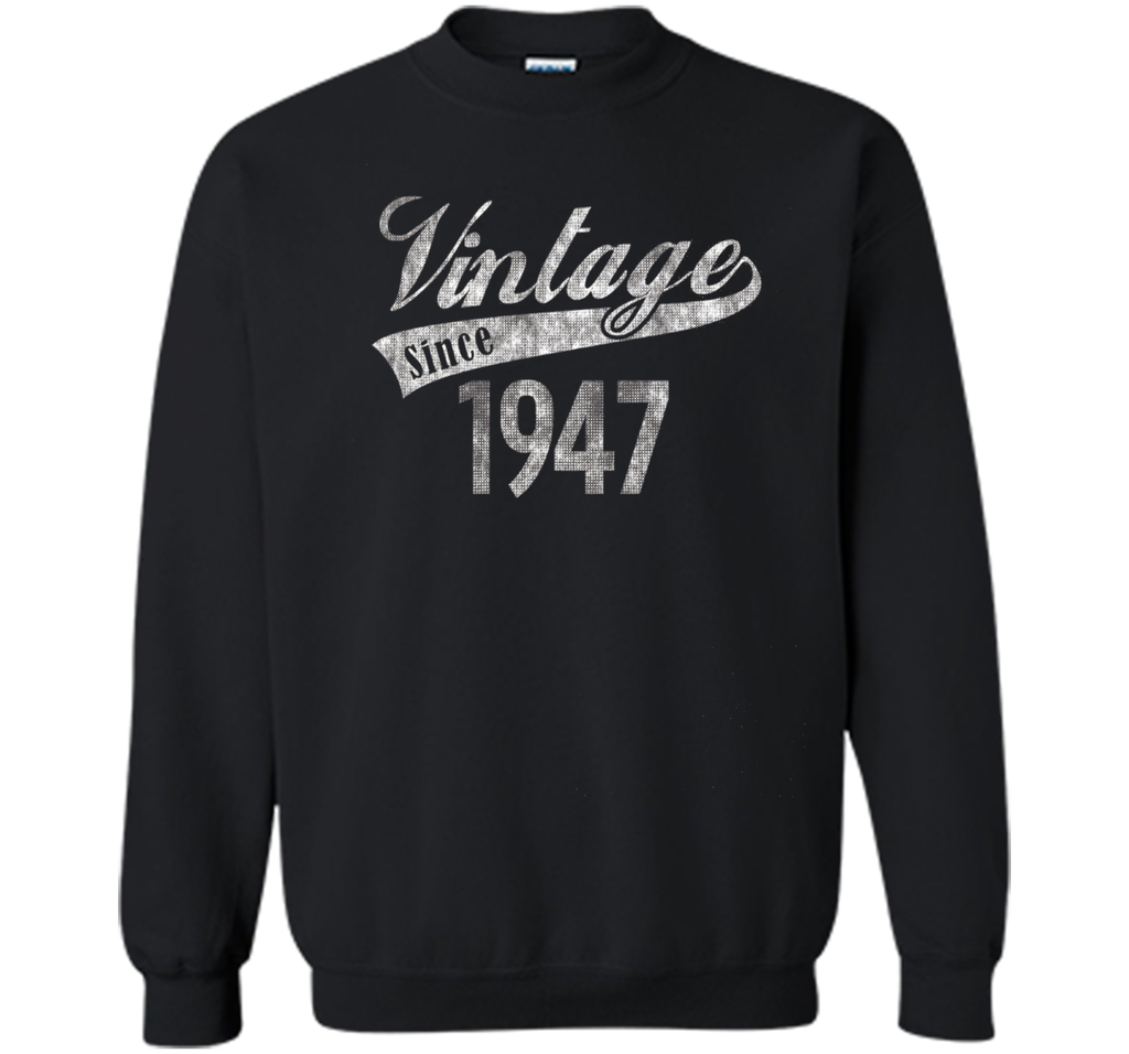 Vintage Since 1947 Birthday Gift T-shirt For Women Men