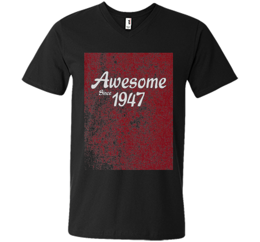 70th Birthday Gift T-Shirt Awesome Since 1947 (Fitted)