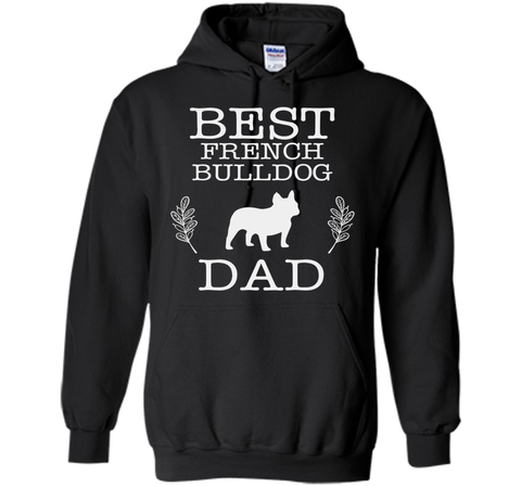 Best French Bulldog Dad Shirt Father's Day Gift Dog Lover