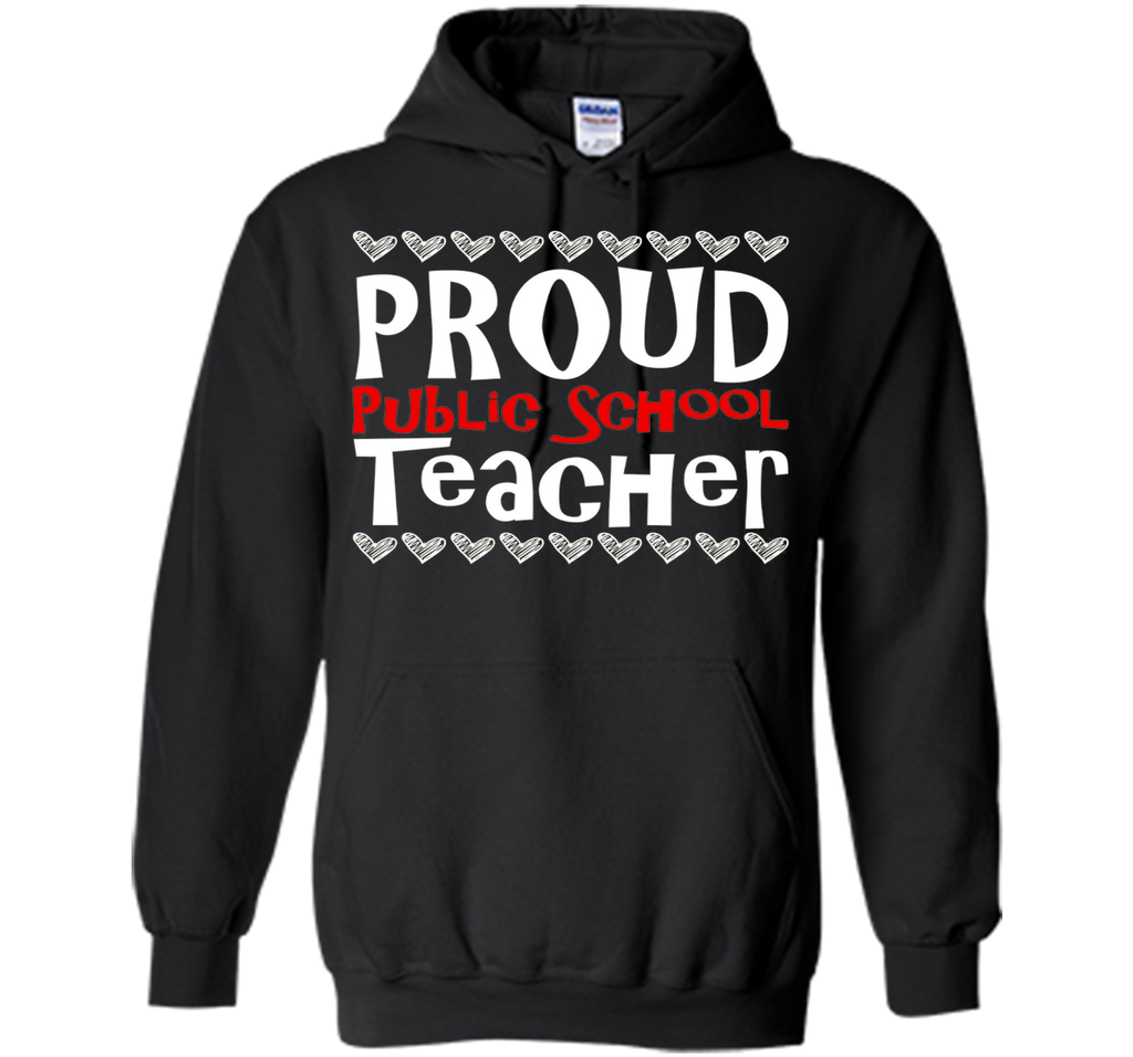 PROUD Public School TEACHER T-Shirt