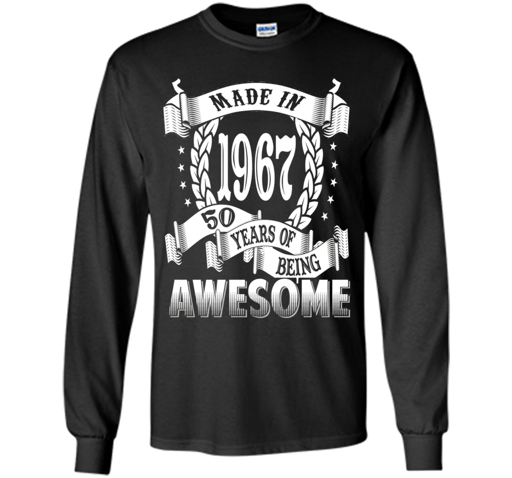 Awesome Made In 1967 Birthday Gift Idea T Shirt