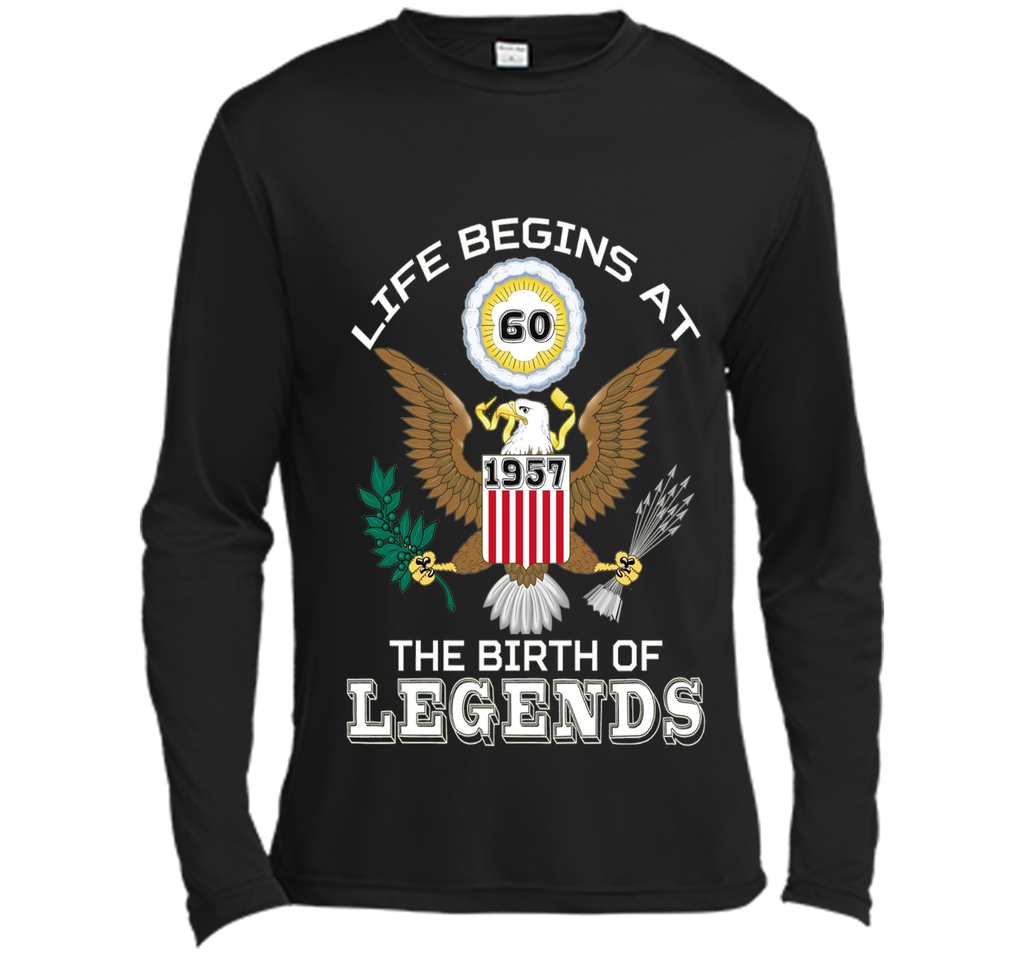 Life begins at 60 - The Birth of Legends 1957 T Shirt cool shirt