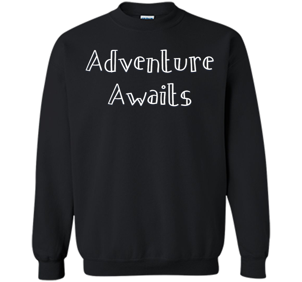 Adventure Awaits Motivational Hiking T Shirt