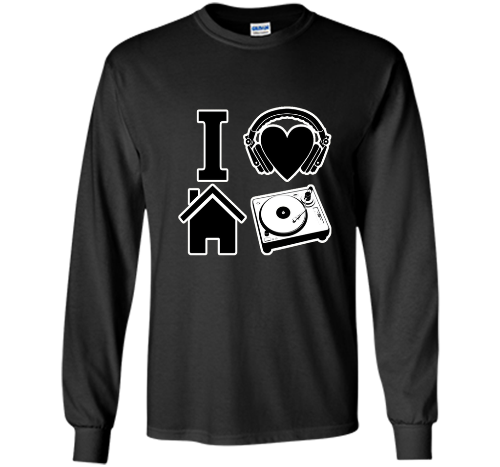 I Love House Music T-Shirt