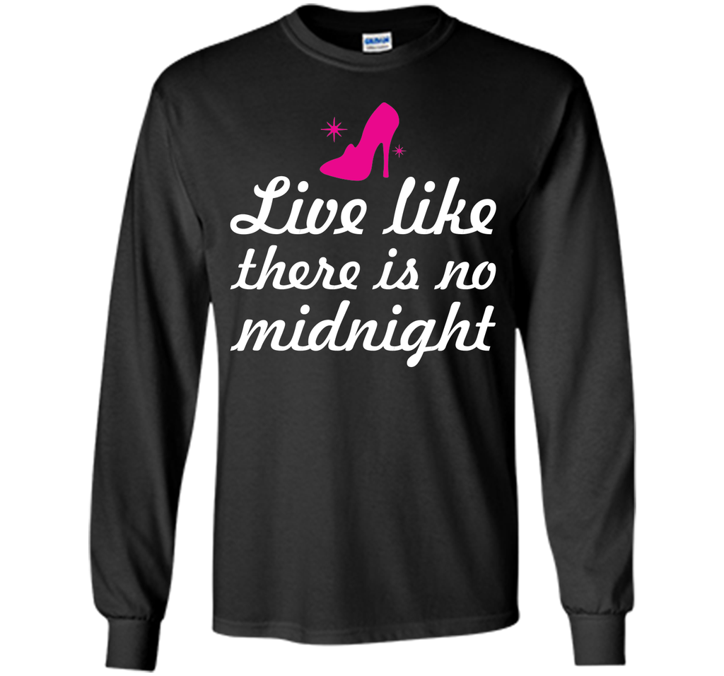Live Like There is No Midnight Graphic Shoe T-shirt T-Shirt