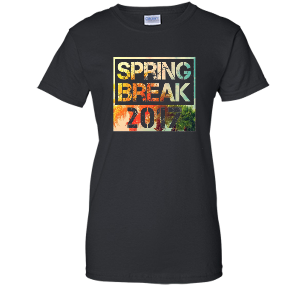 Spring Break 2017 T-Shirt | Beach T-Shirt