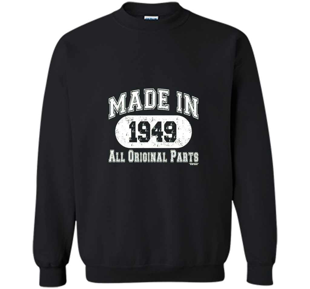 Made In 1949 All Original Parts Funny Birthday T-Shirt w