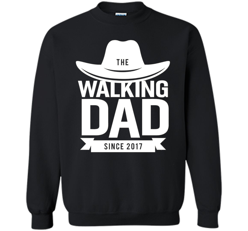 Walking Dad 2017 T-shirt Gift Father's Day