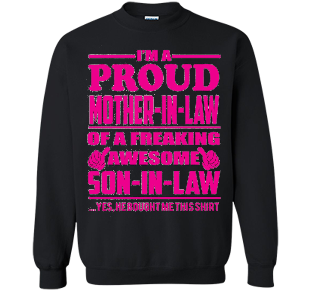 Proud Mother in Law of Awesome Son in Law - Gift Shirt