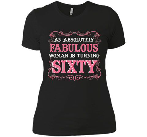 An Absolutely Fabulous Woman Is Turning Sixty - 1957 Shirt