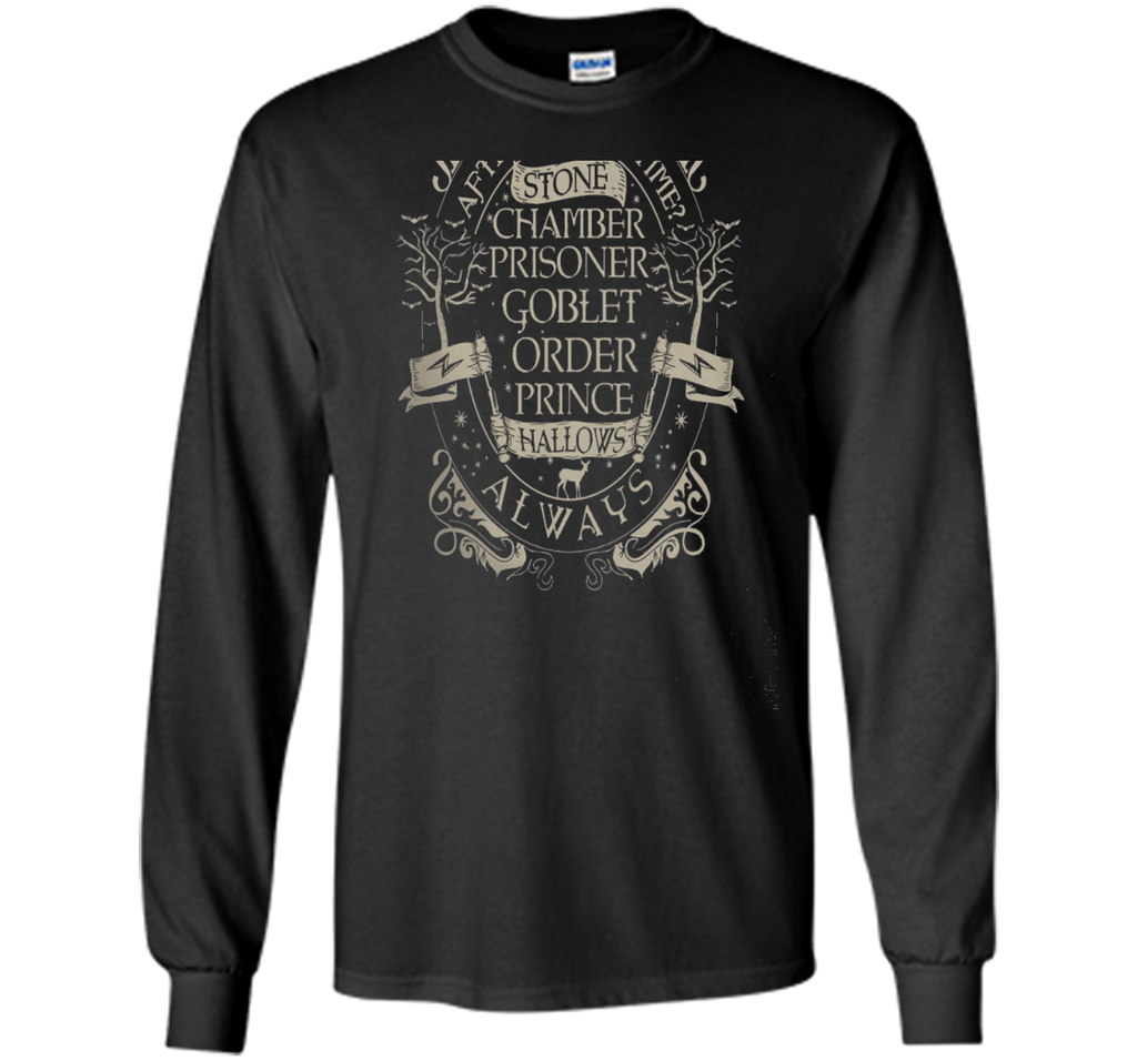 After All This Time Always T-shirt